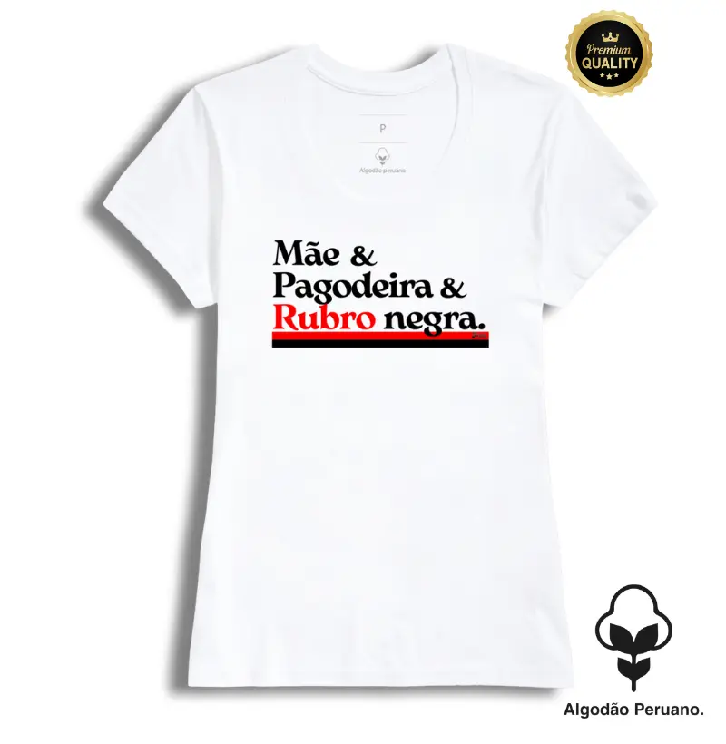 Mãe & Pagodeira & Rubro Negra