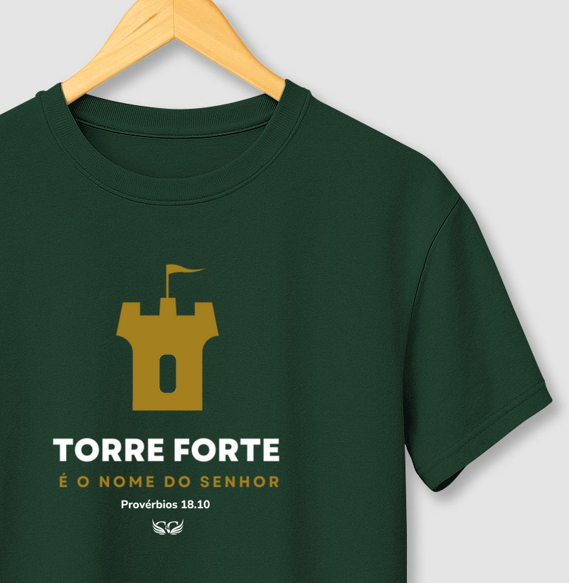 Camiseta Personalizada Torre forte é o nome do Senhor