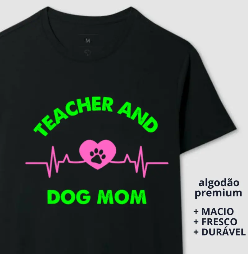 Teacher and dog mom