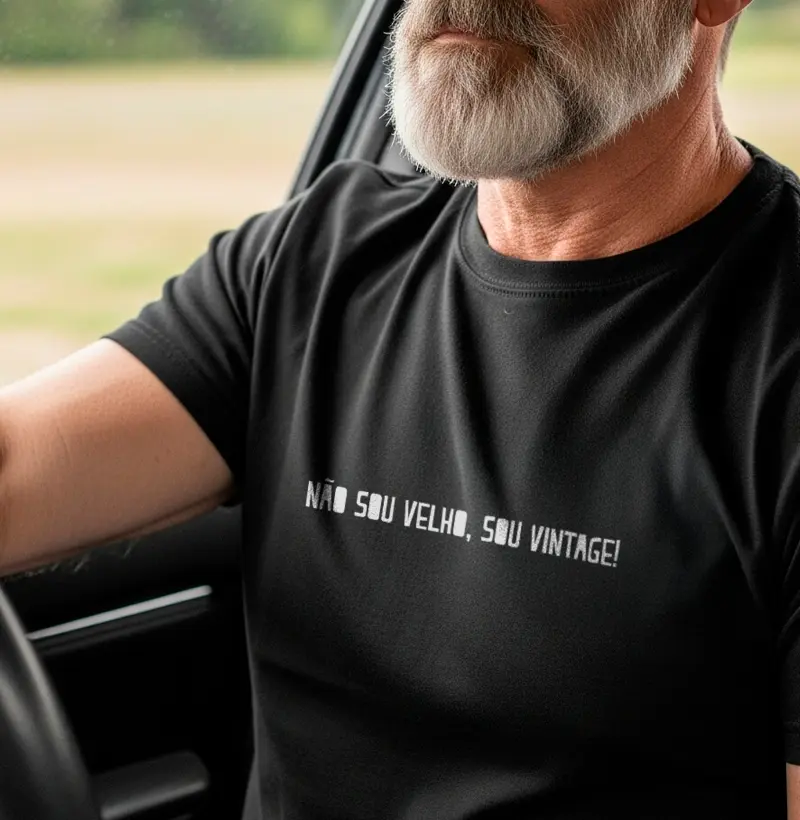 Não sou velho, sou vintage!