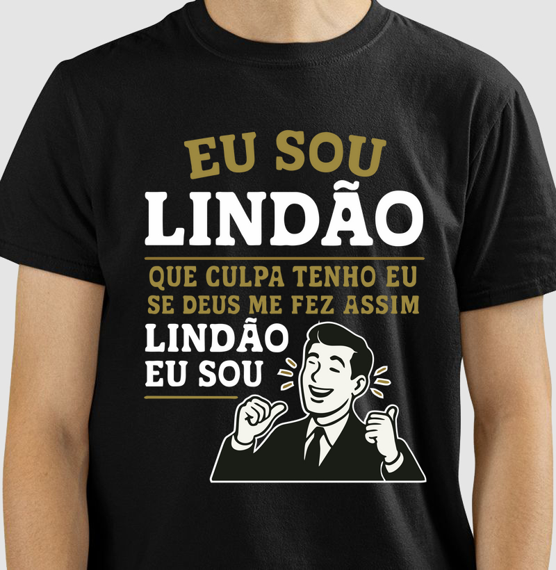 Camiseta Eu Sou Lindão