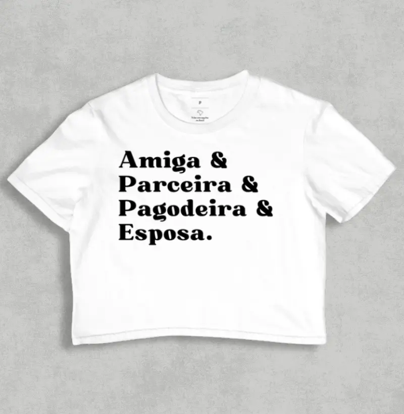 Amiga & Parceira & Pagodeira & Esposa
