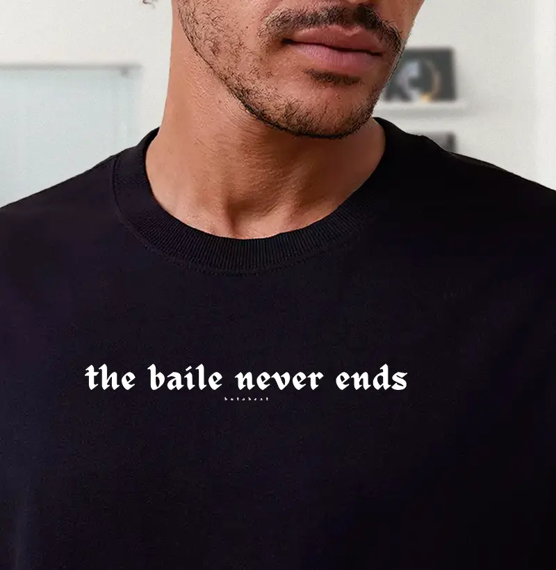 THE BAILE NEVER ENDS vol. 1