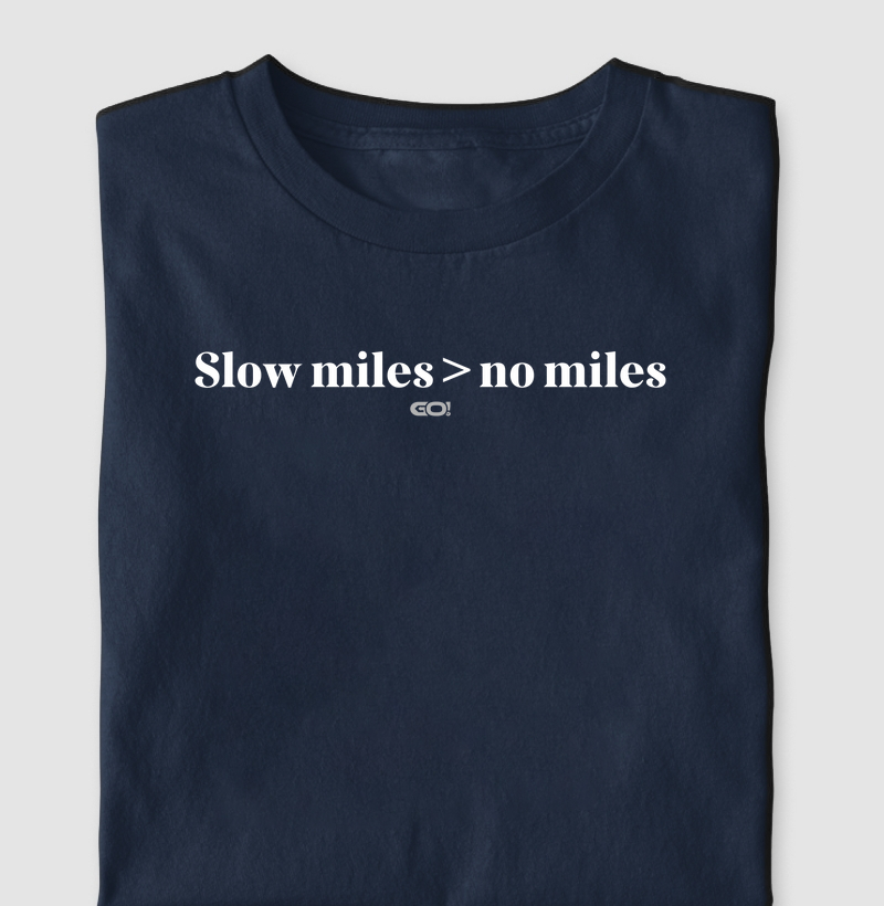 Slow miles > No miles