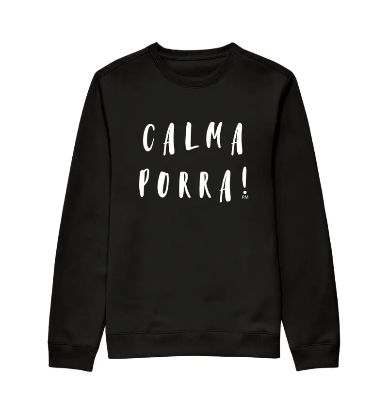 Moletom Sem Capuz Suéter - Calma