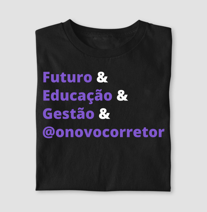 Futuro & Educação & Gestão & @onovocorretor