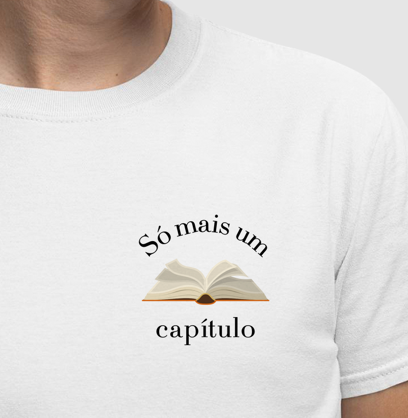 Camiseta | Só mais um capítulo