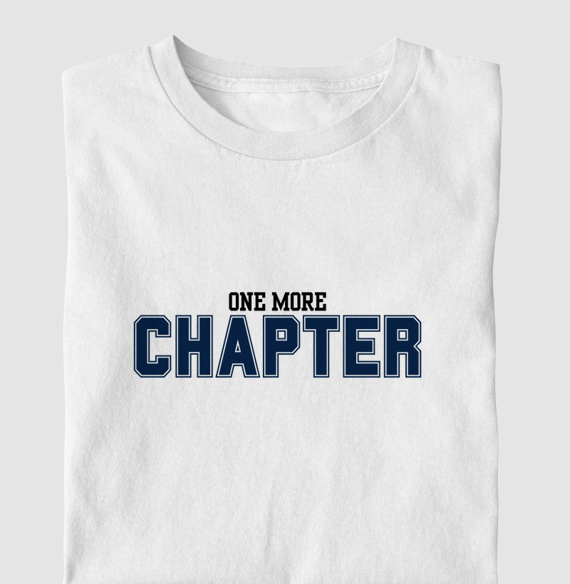 CAMISETA ONE MORE CHAPTER