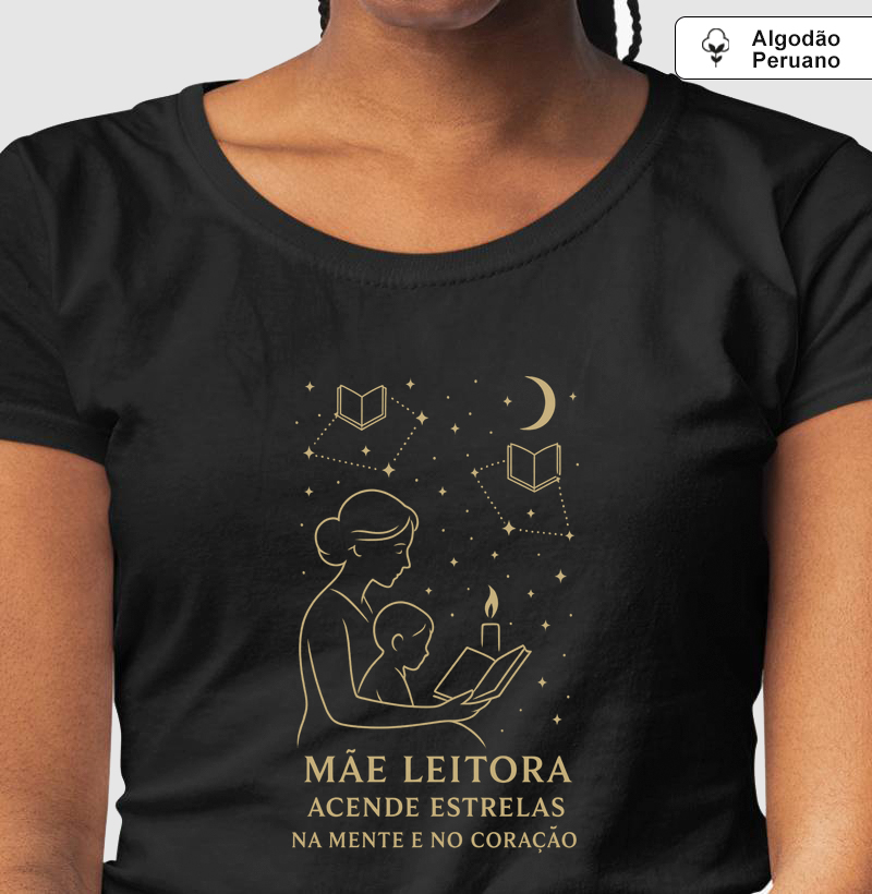 Camiseta Algodão Peruano | Mãe leitora