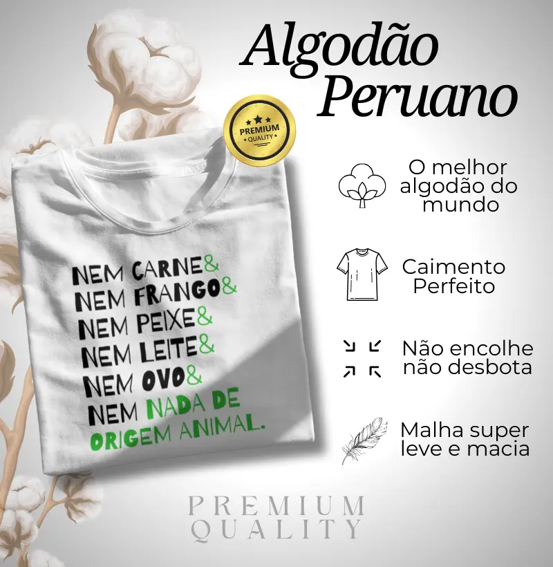 Algodão Peruano - Nem nada de origem animal