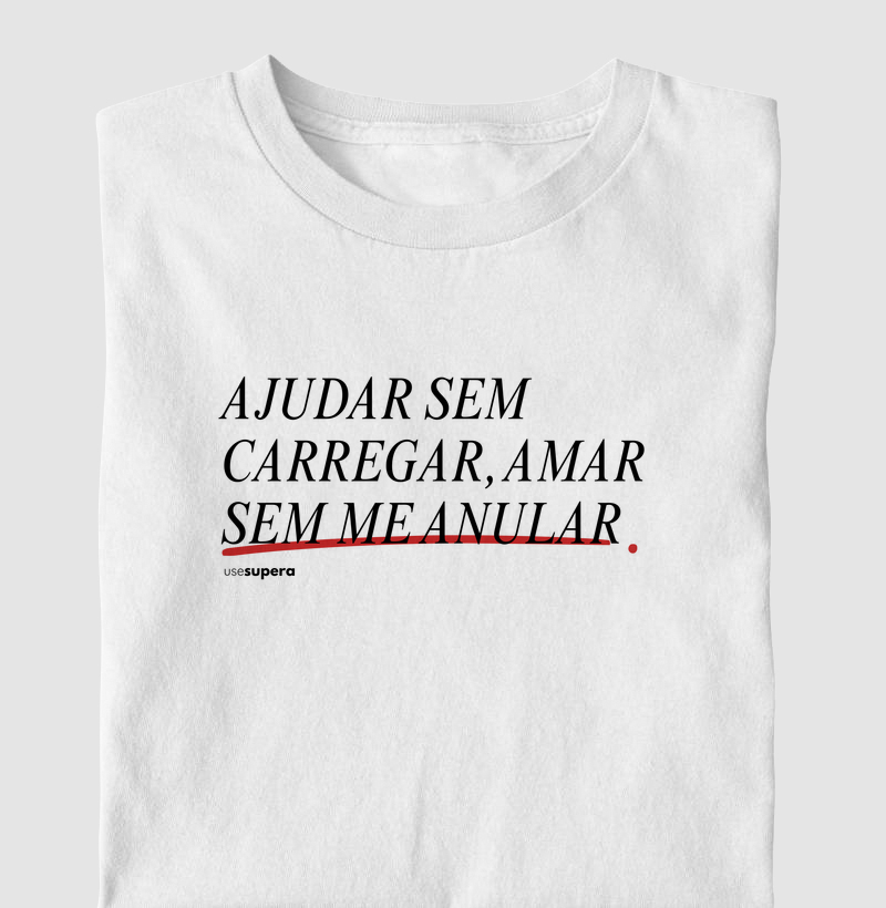 "Amar sem me anular"