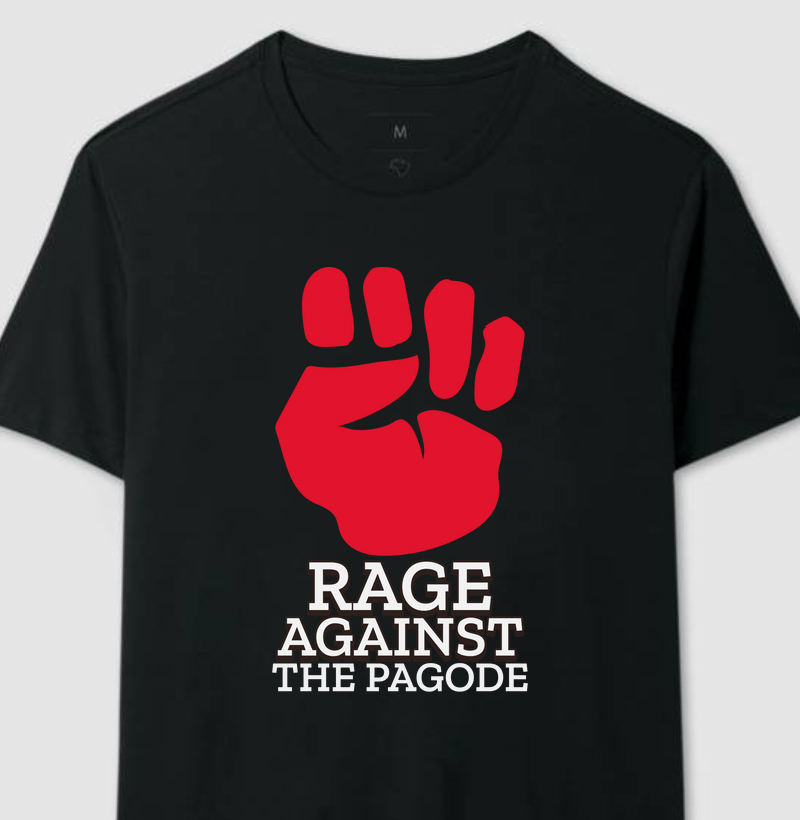 Rage Against The Pagode