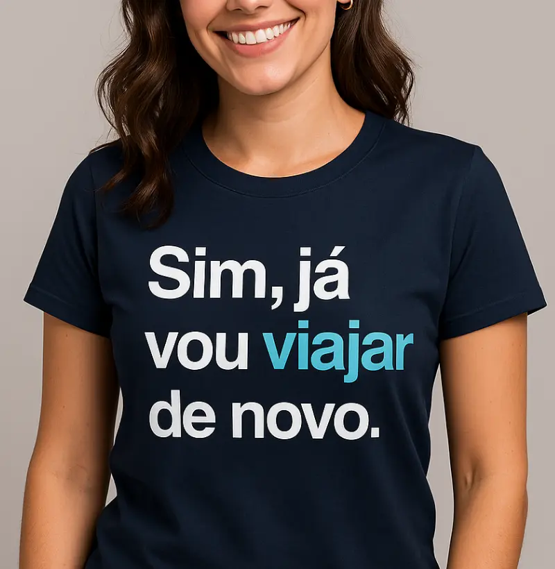 Sim, já vou viajar de novo