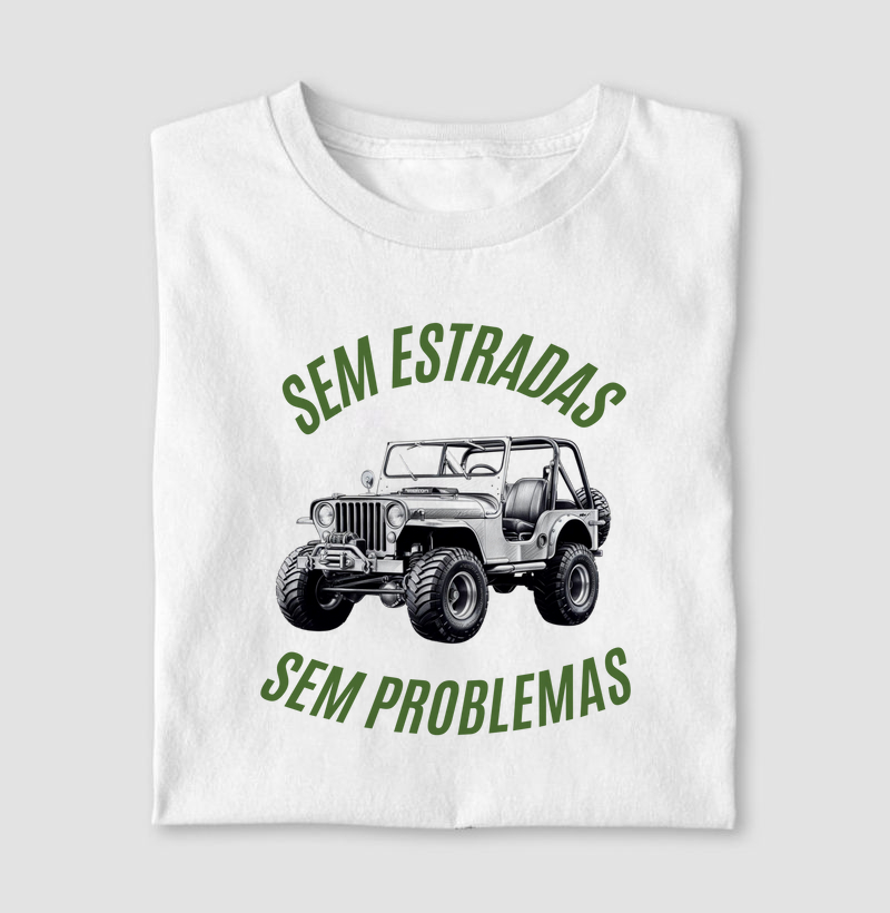 Sem estradas, Sem problemas