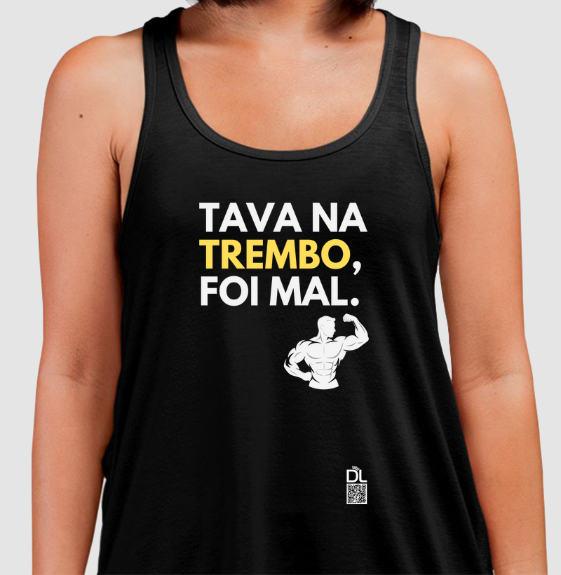 Tava na Trembo, foi mal.