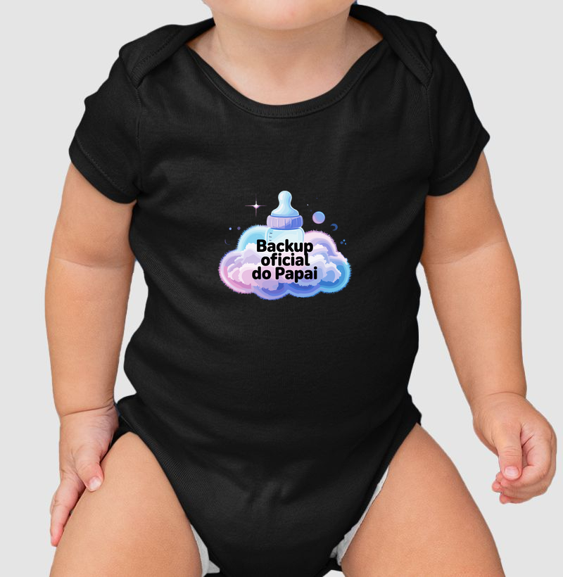 Body Infantil Backup Oficial do Papai (nuvem com mamadeira) (INF)