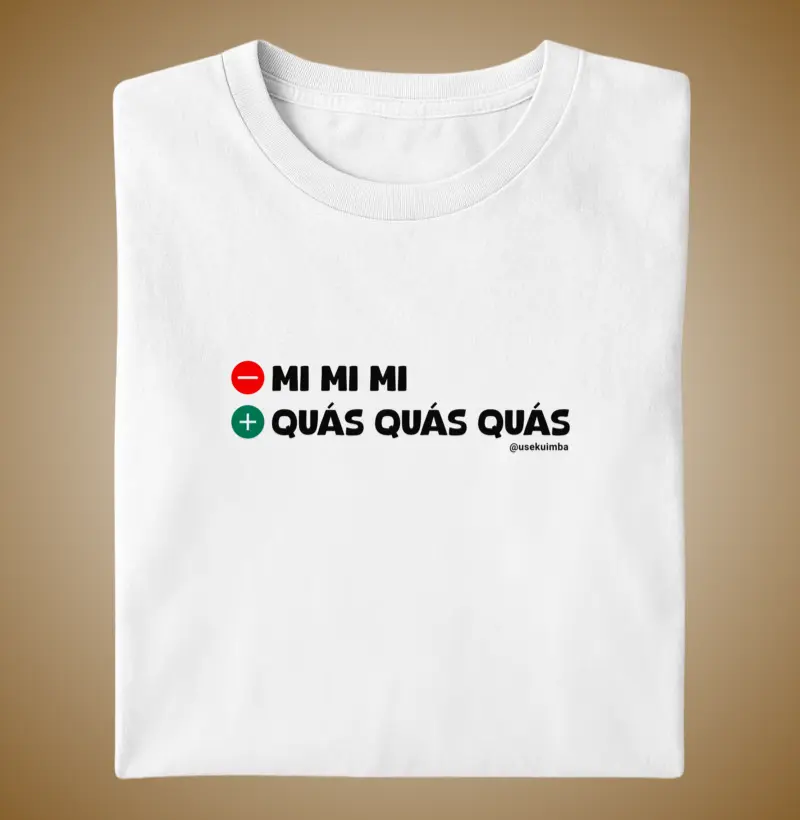 Mi Mi Mi, Quás Quás Quás