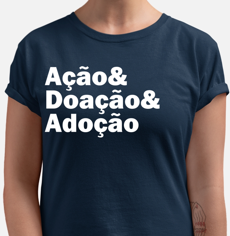 Camiseta TEXTO - Ação Doação Adoção