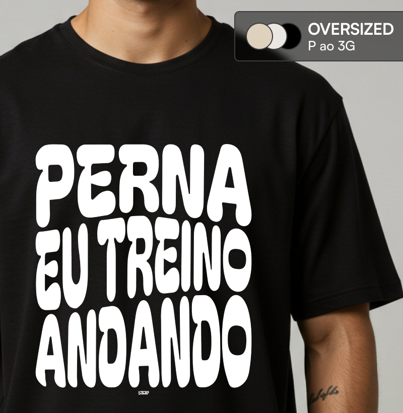 Perna Eu Treino Andando
