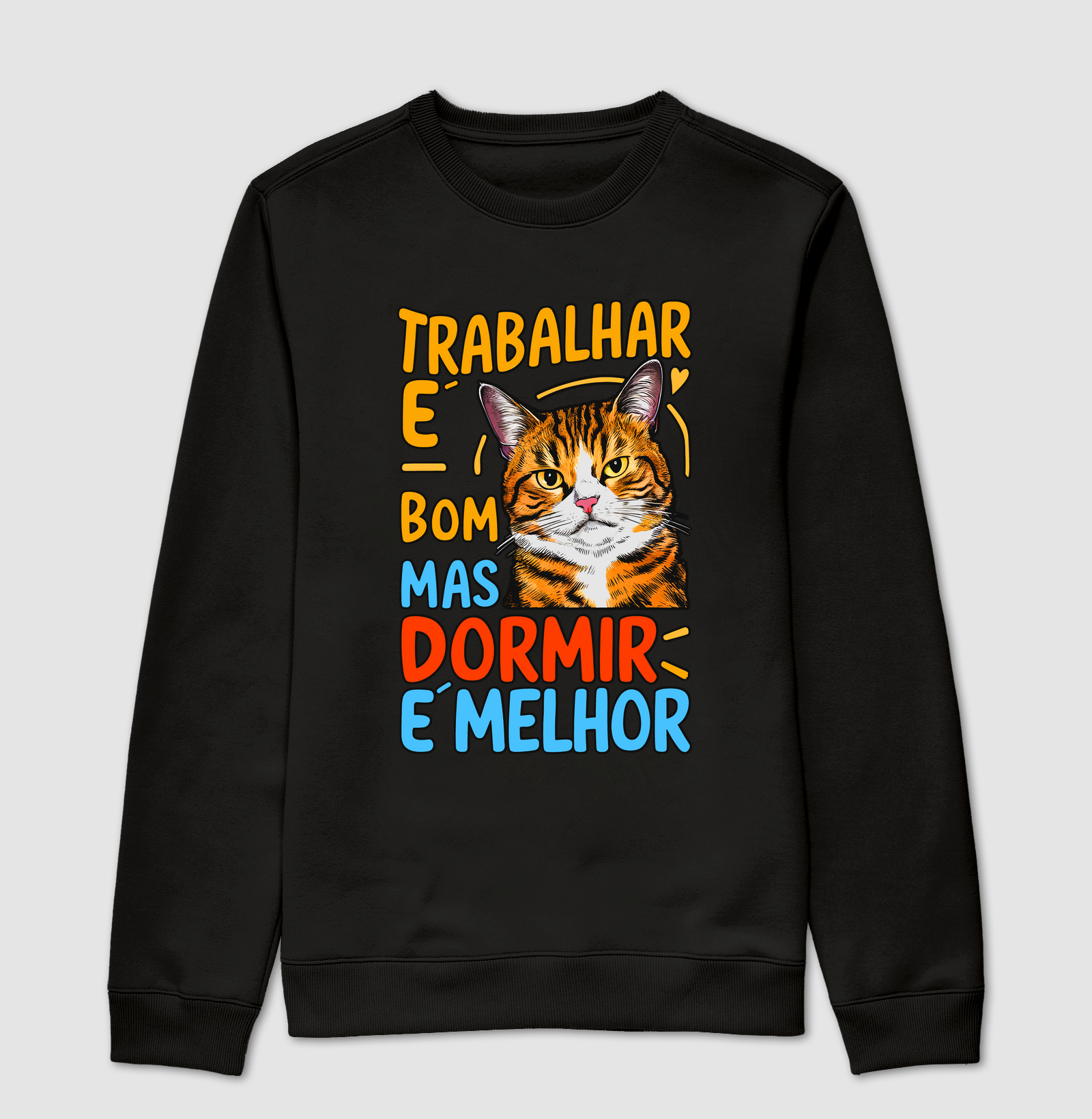 TRABALHAR É BOM, DORMIR É MELHOR - Reserva.Ink 