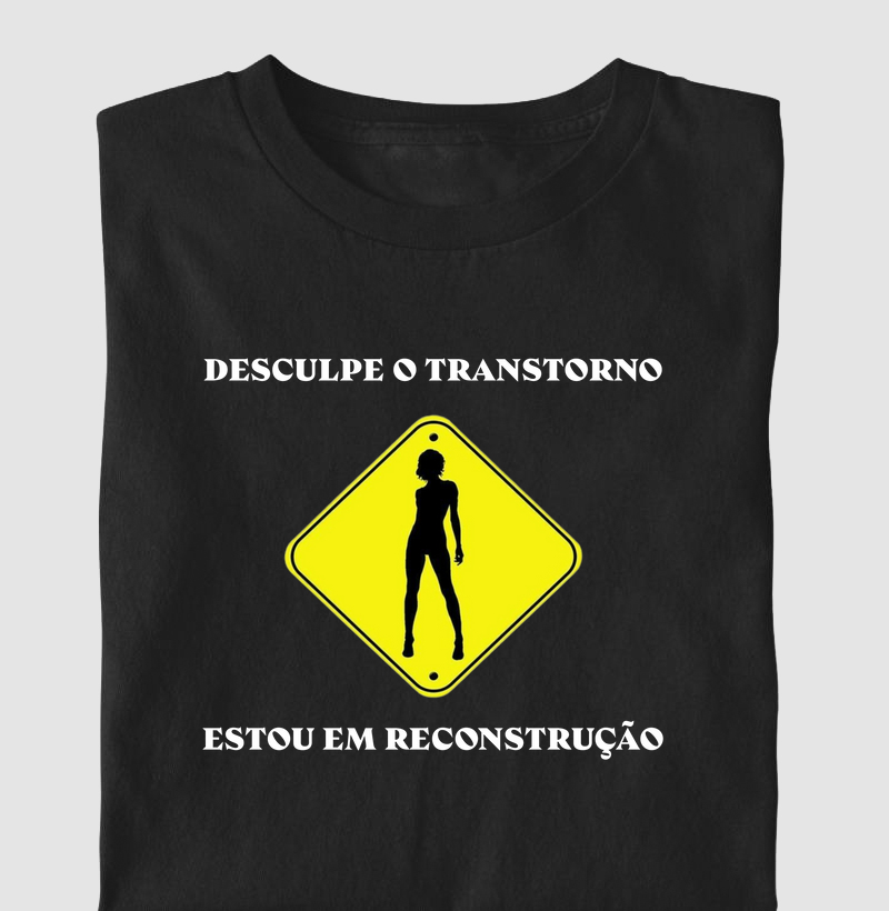 Desculpe o Transtorno