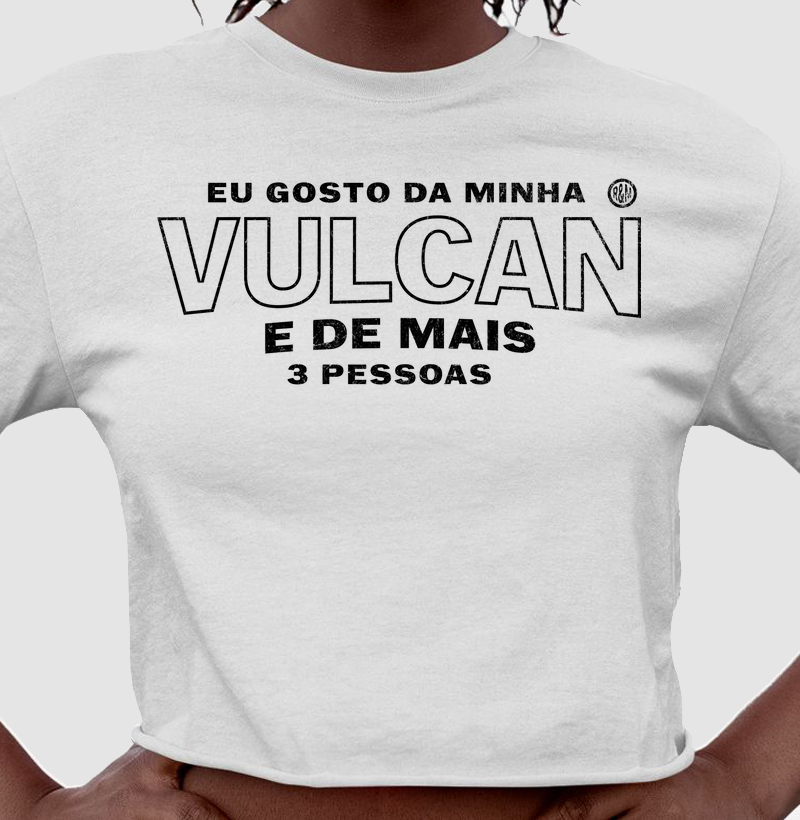 Eu gosto da minha Vulcan