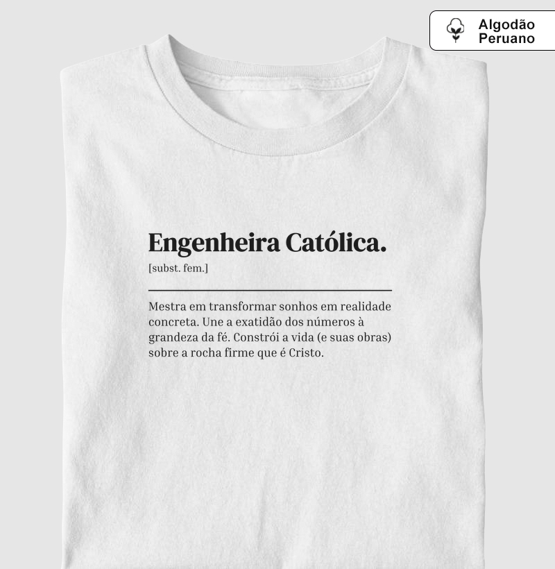 Engenheira Católica - Dicionário - Algodão Peruano