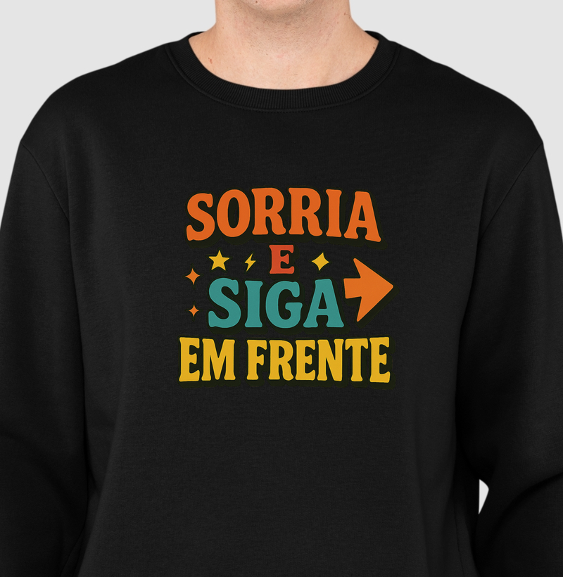 Sorria e Siga em Frente