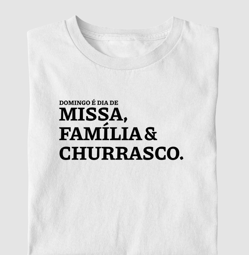 Missa, Família e Churrasco Escrita
