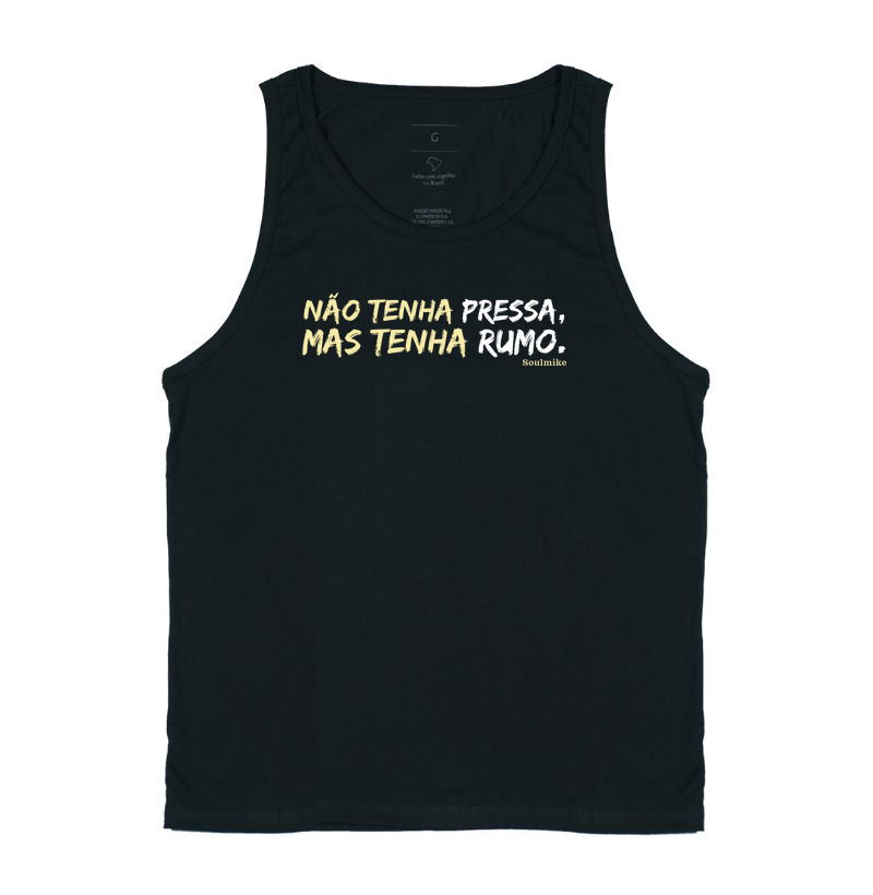 Não tenha pressa, mas tenha rumo (básica)