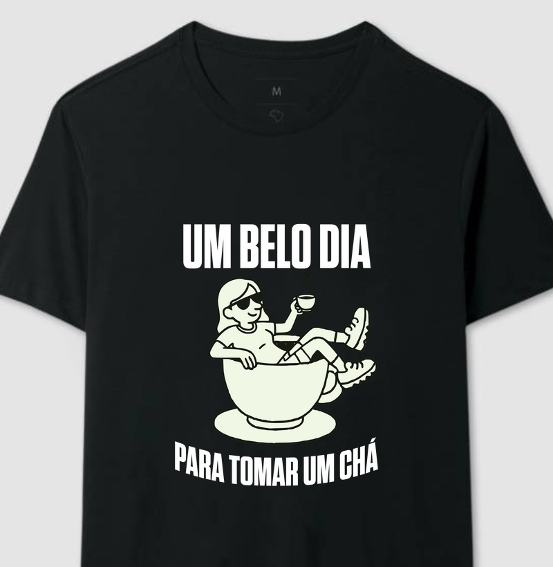 Um belo dia pra tomar um chá