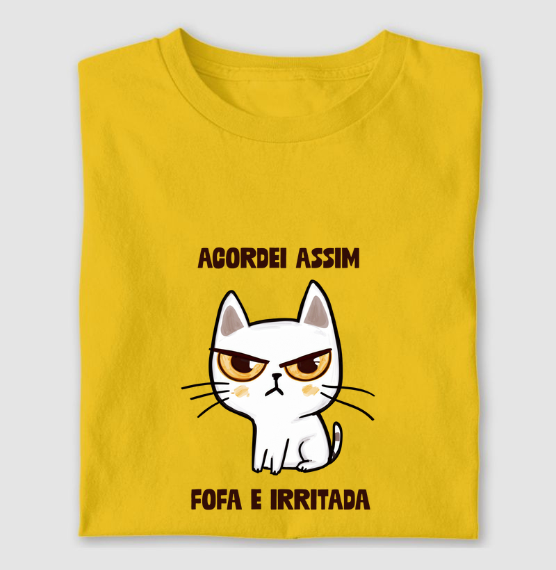 Acordei assim: Fofa e Irritada