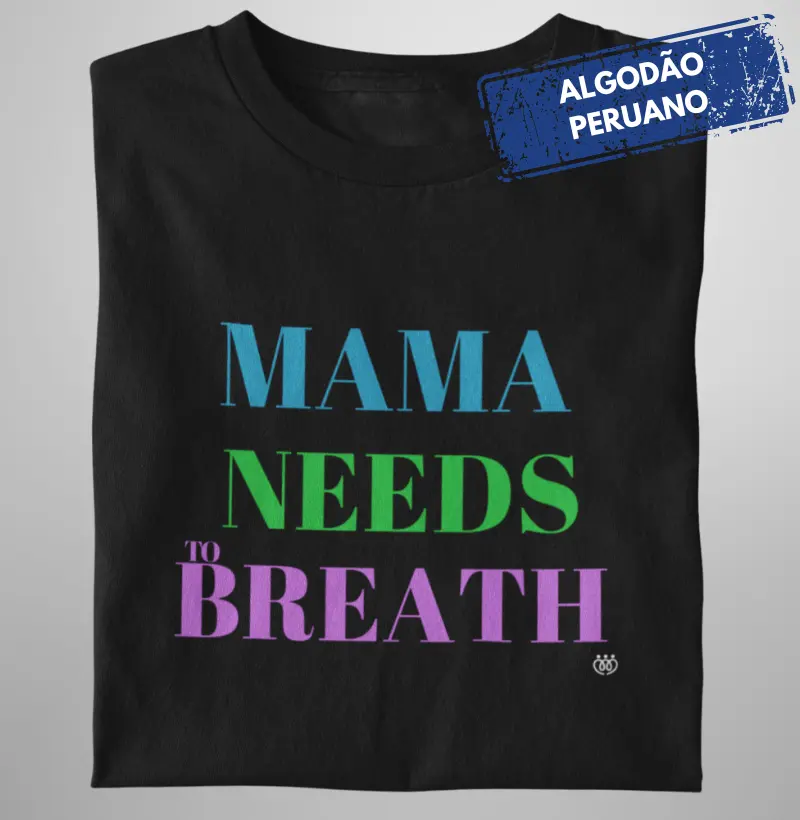 Mama needs to breath - Premium