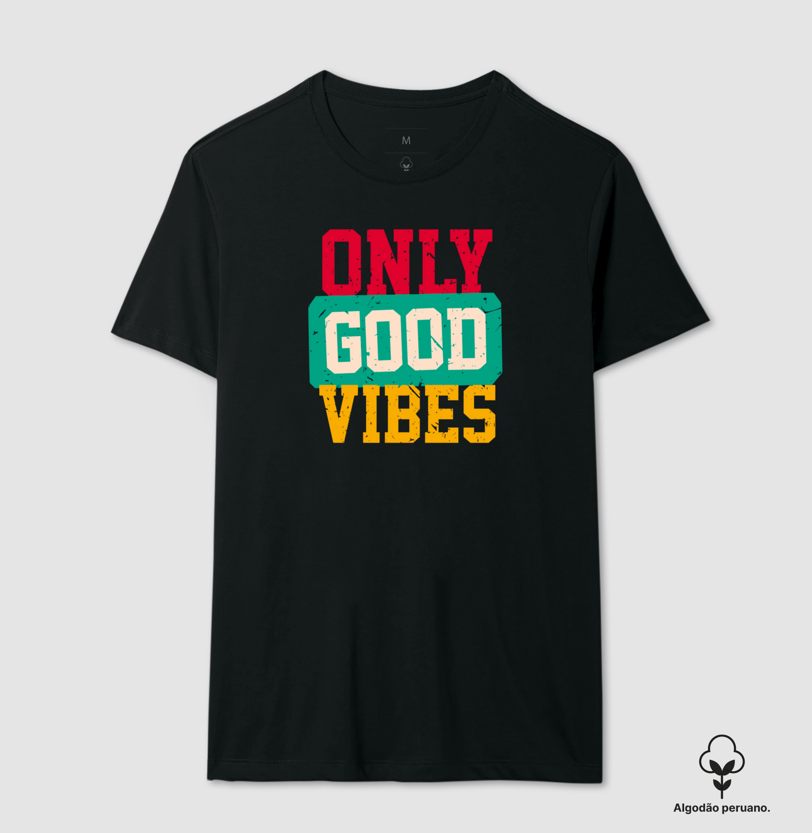 Only Good Vibes Color