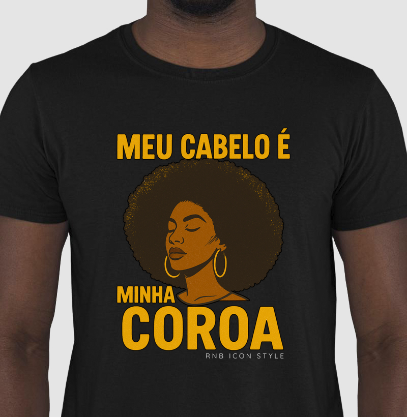 Meu cabelo é minha coroa