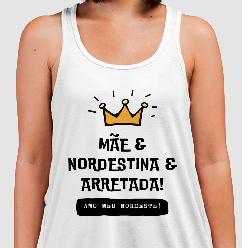 Mãe, Nordestina e Arretada – Orgulho de Ser Raiz!