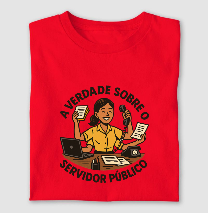 A Verdade Sobre o Servidor Público