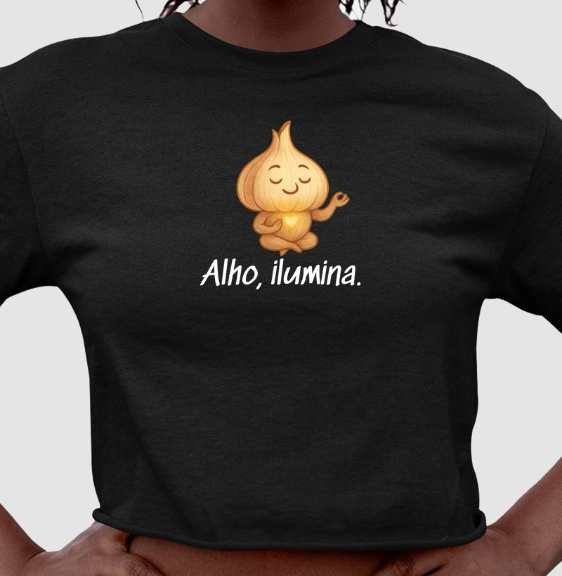 Alho, ilumina.