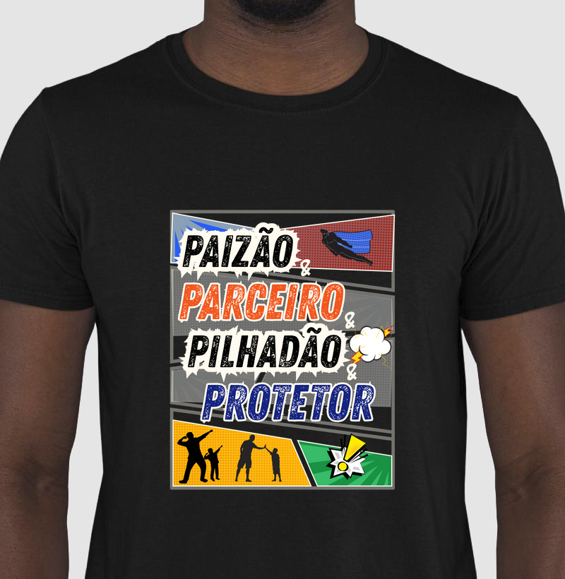 PAIZÃO & PARCEIRO & PILHADÃO & PROTETOR