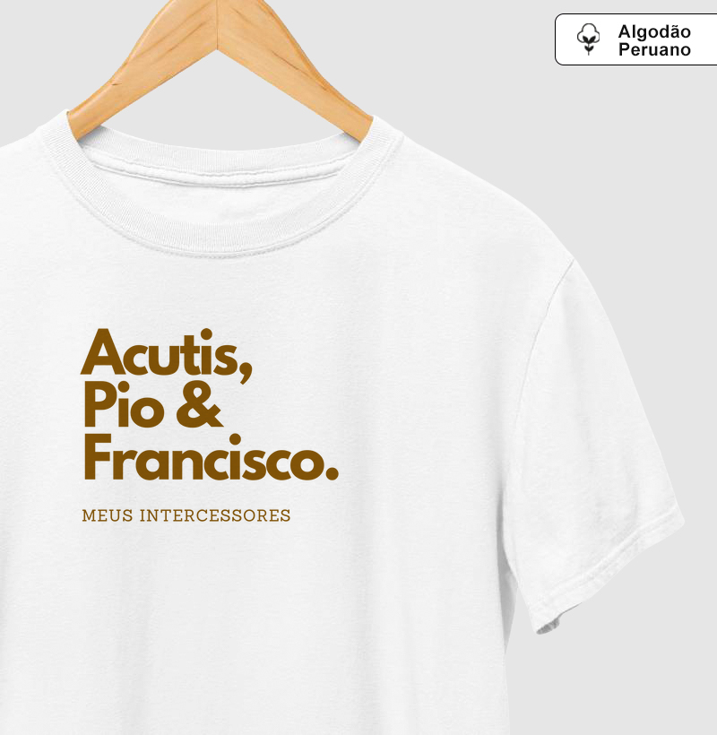 Acutis, Pio & Francisco - Meus intercessores