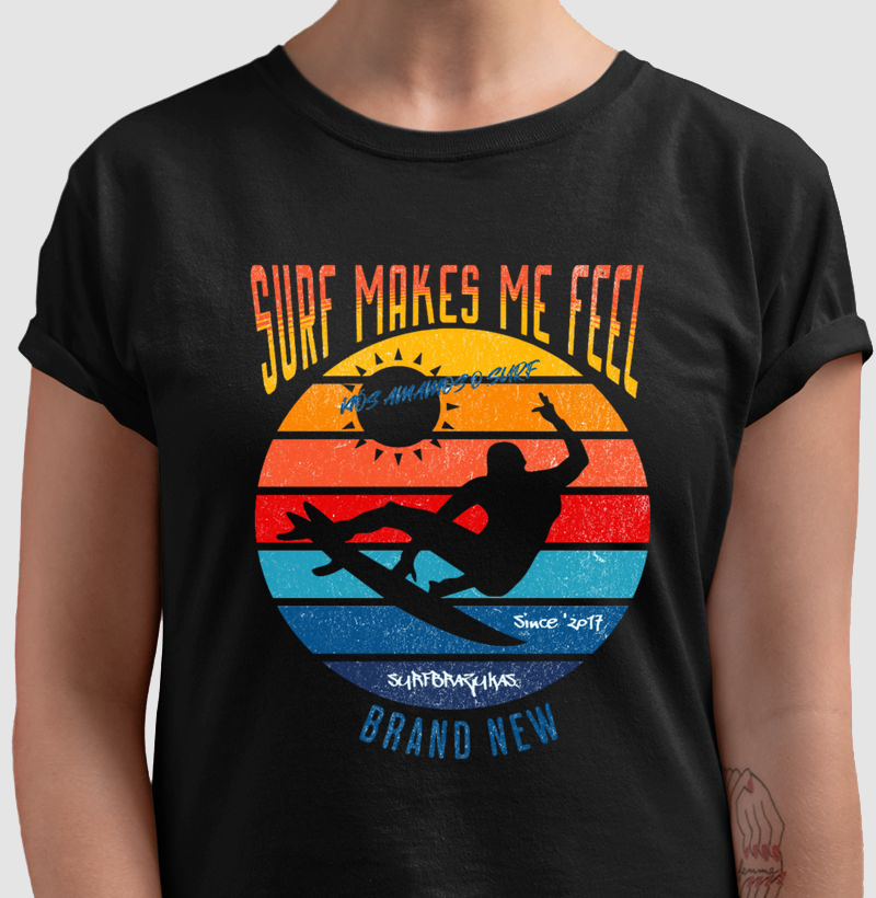 Surf make me feel brand new