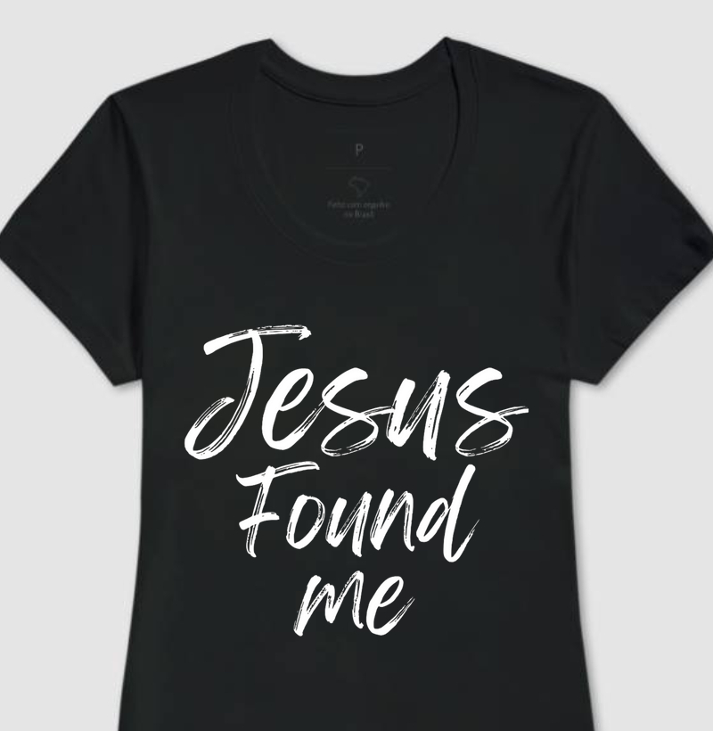 Jesus Found me