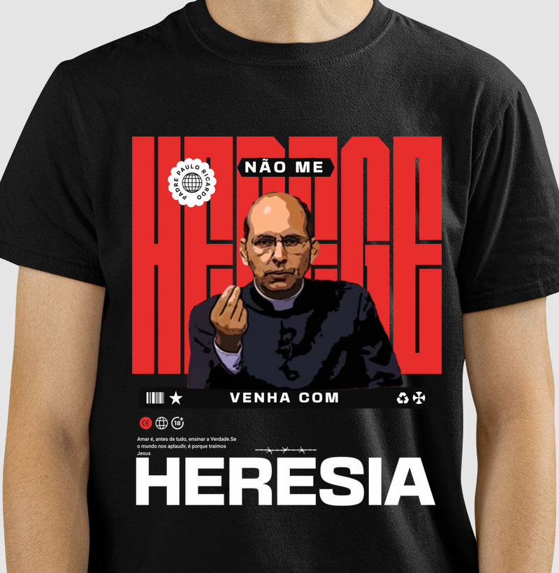Não me venha com Heresia