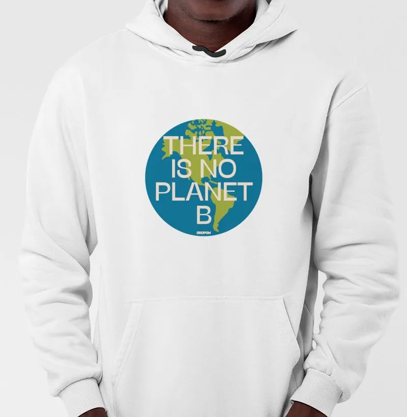 There is no planet B