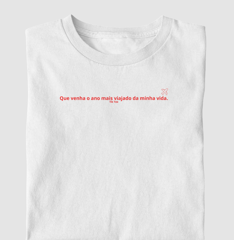 Que venha o ano mais viajado da minha vida.