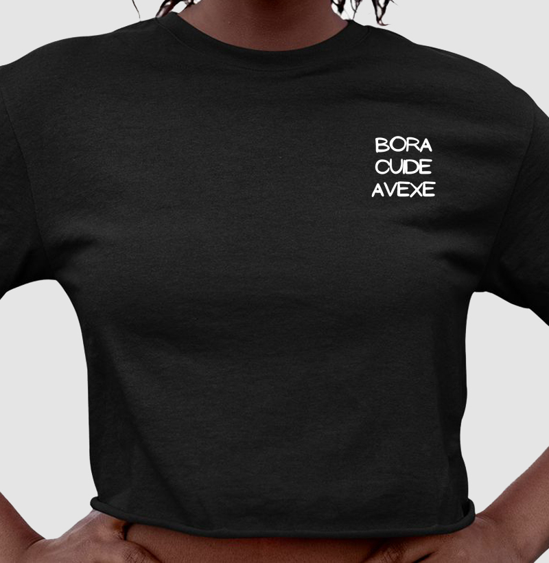 Bora, cuide, avexe