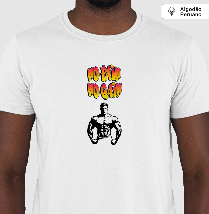 Camiseta no pain no gain