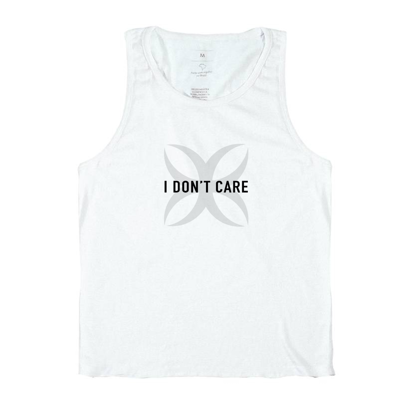 I don't care