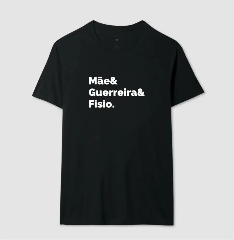 Mãe, Guerreira e Fisioterapeuta