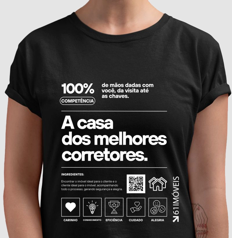 Camiseta '' A casa dos melhores corretores. ''